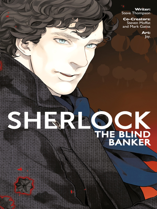Title details for Sherlock: The Blind Banker by Steve Thompson - Available